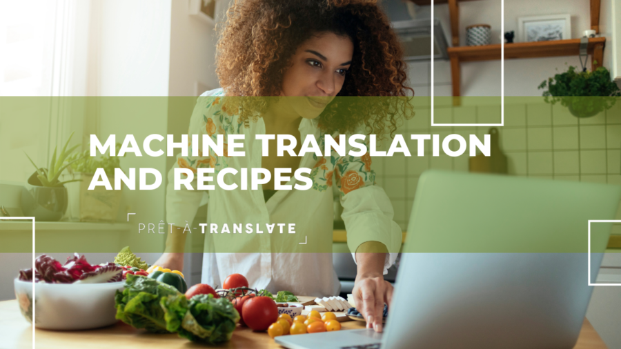 machine translation and recipes