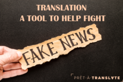 Translation, a tool to help fight fake news